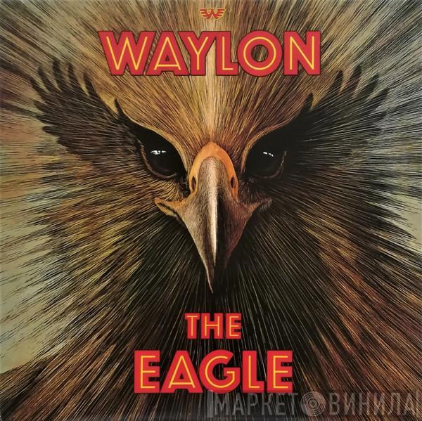 Waylon Jennings - The Eagle