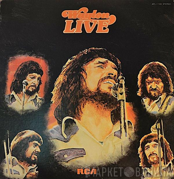  Waylon Jennings  - Waylon Live