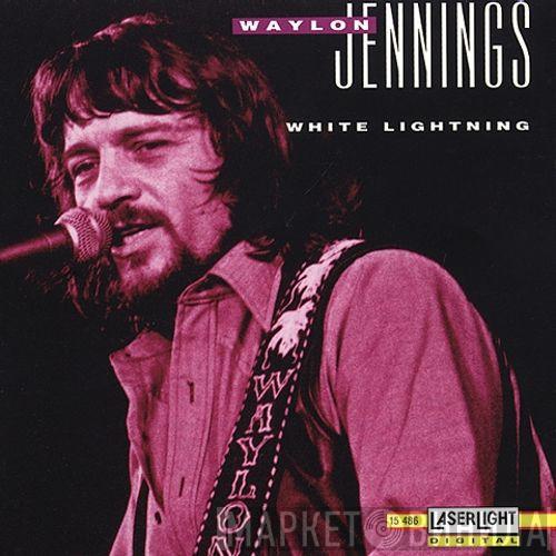 Waylon Jennings - White Lightning