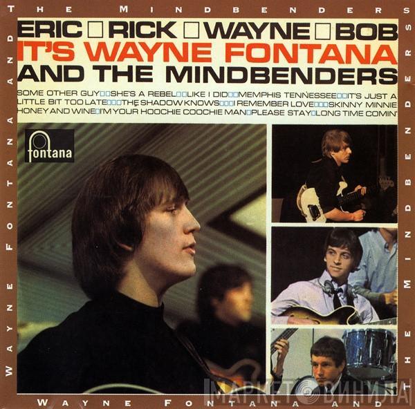 Wayne Fontana & The Mindbenders  - It's Wayne Fontana And The Mindbenders