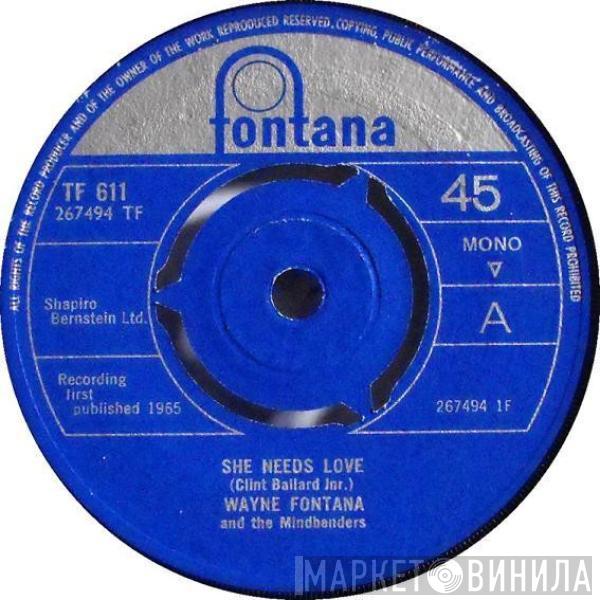 Wayne Fontana & The Mindbenders - She Needs Love