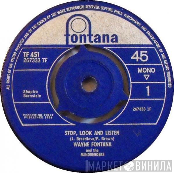 Wayne Fontana & The Mindbenders - Stop, Look And Listen
