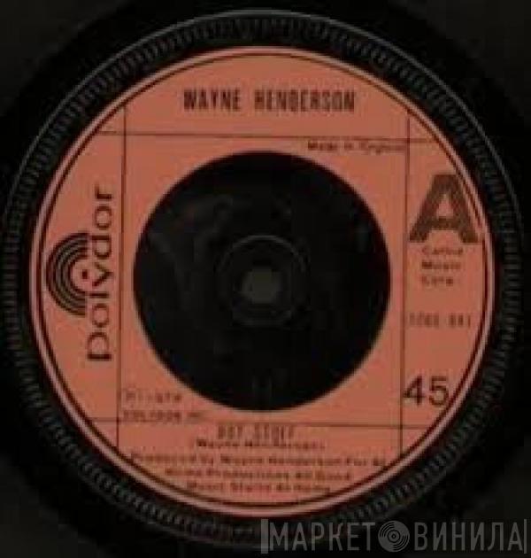 Wayne Henderson - Hot Stuff