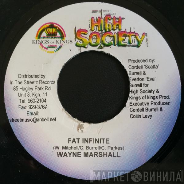 Wayne Marshall - Fat Infinite