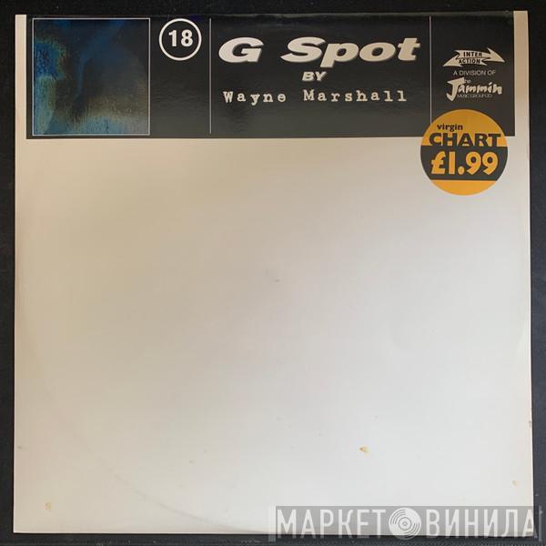 Wayne Marshall  - G Spot