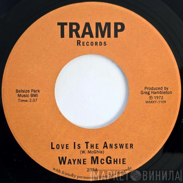 Wayne McGhie - Love Is The Answer