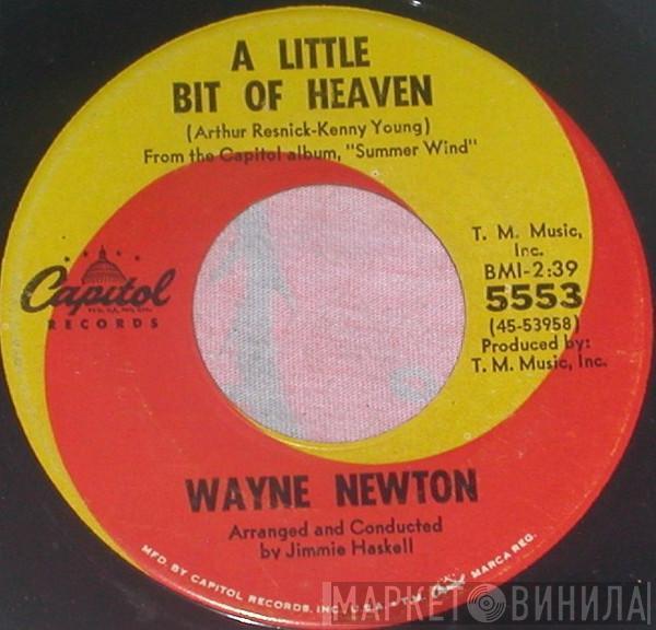 Wayne Newton - A Little Bit Of Heaven / Some Sunday Morning