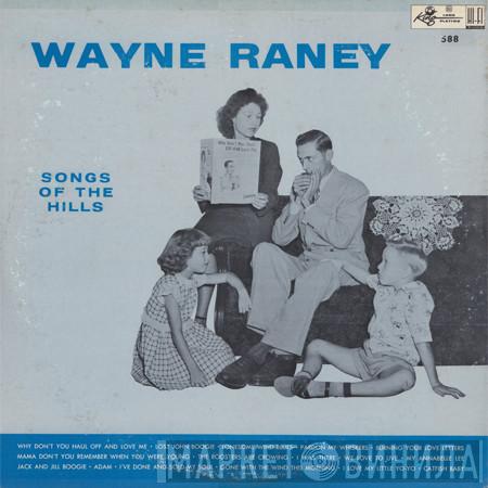 Wayne Raney - Songs Of The Hills
