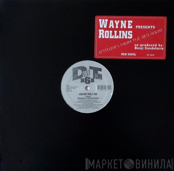 Wayne Rollins - Attitudes In The Red Room