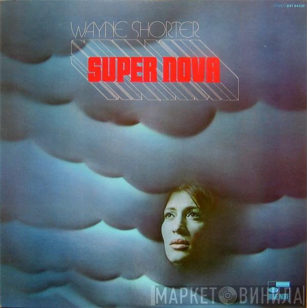  Wayne Shorter  - Super Nova
