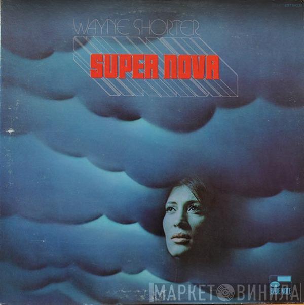  Wayne Shorter  - Super Nova