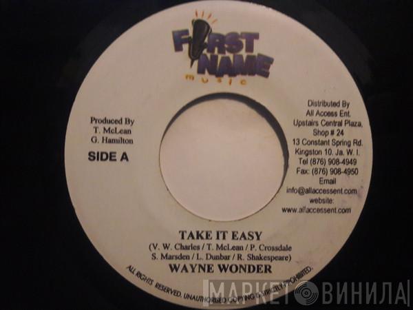 Wayne Wonder, Voicemail - Take It Easy / You Never Know