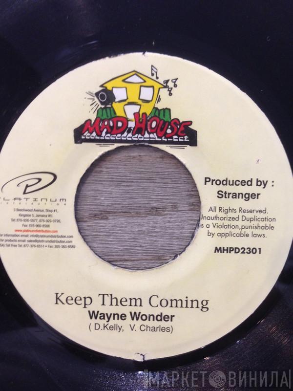 Wayne Wonder - Keep Them Coming