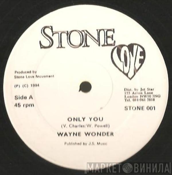 Wayne Wonder - Only You