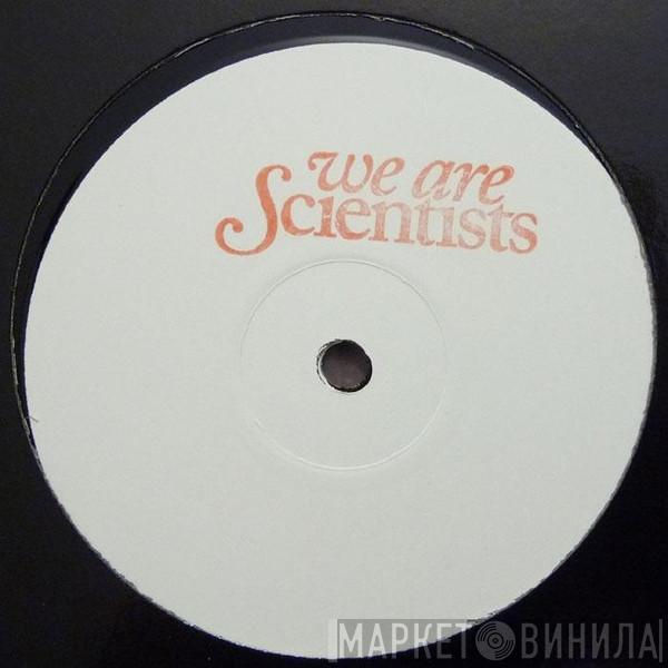 We Are Scientists - Chick Lit (Remixes)