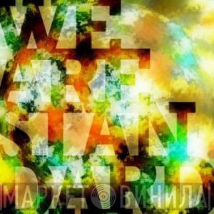 We Are Standard - Great State