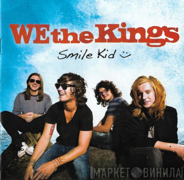 We The Kings - Smile Kid