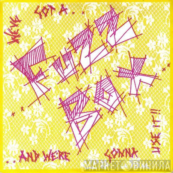 We've Got A Fuzzbox And We're Gonna Use It - Rules & Regulations