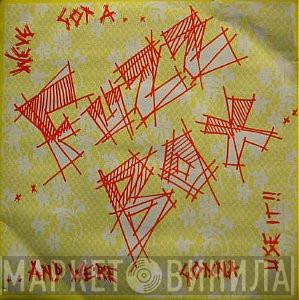 We've Got A Fuzzbox And We're Gonna Use It - Rules & Regulations