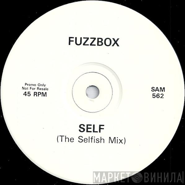 We've Got A Fuzzbox And We're Gonna Use It - Self