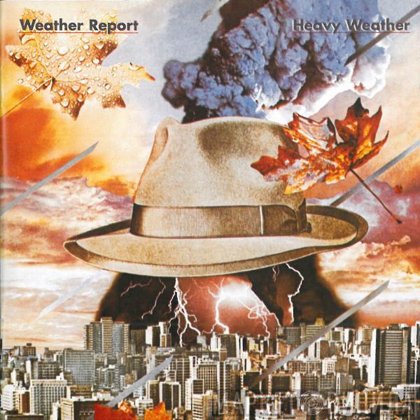  Weather Report  - Heavy Weather