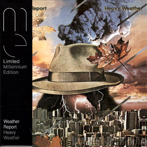  Weather Report  - Heavy Weather