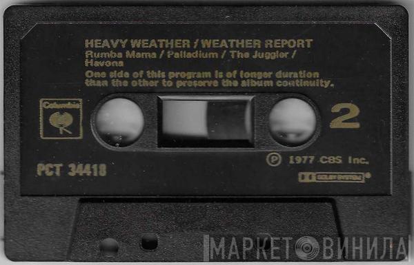  Weather Report  - Heavy Weather