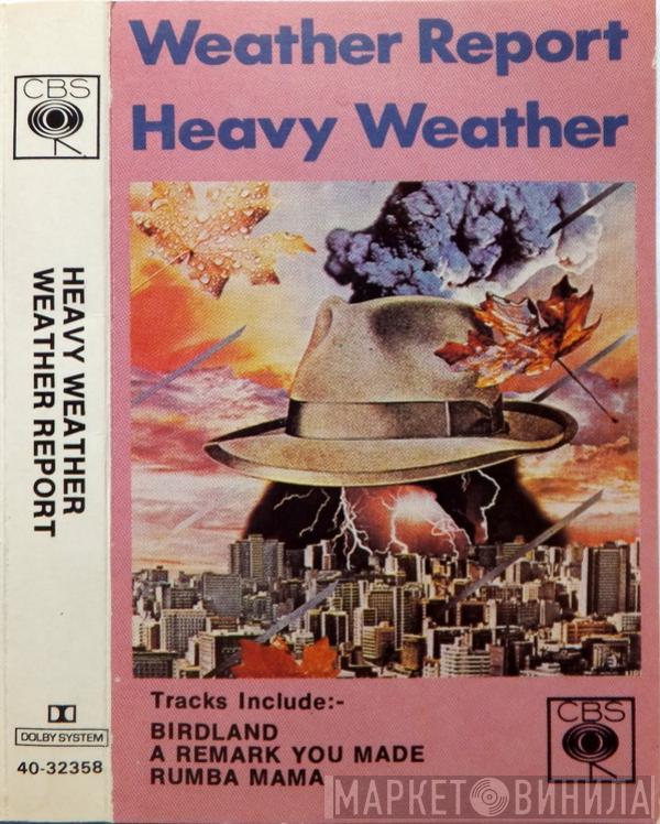  Weather Report  - Heavy Weather