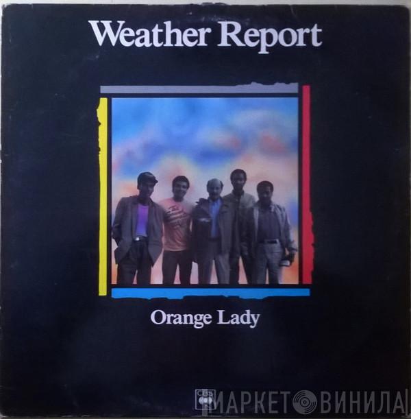 Weather Report - Orange Lady