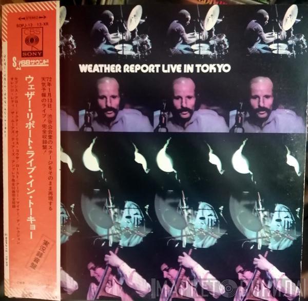 Weather Report - Weather Report Live In Tokyo