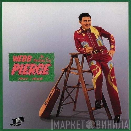 Webb Pierce - 1951-1958
