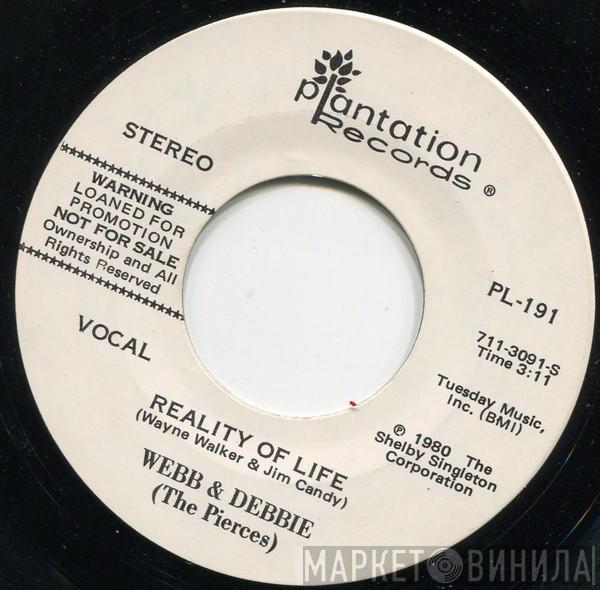 Webb Pierce, Debbie Pierce - Reality Of Life