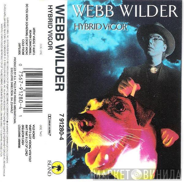 Webb Wilder - Hybrid Vigor