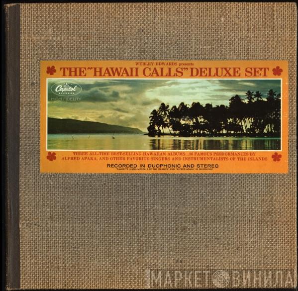  Webley Edwards  - Webley Edwards Presents:  The "Hawaii Calls" Deluxe Set