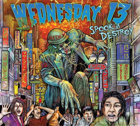 Wednesday 13 - Spook & Destroy