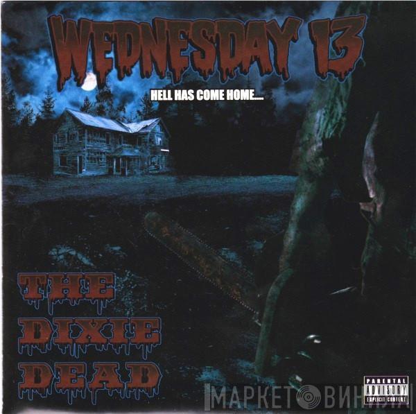 Wednesday 13 - The Dixie Dead