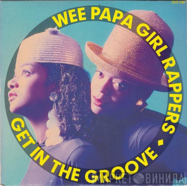 Wee Papa Girl Rappers - Get In The Groove