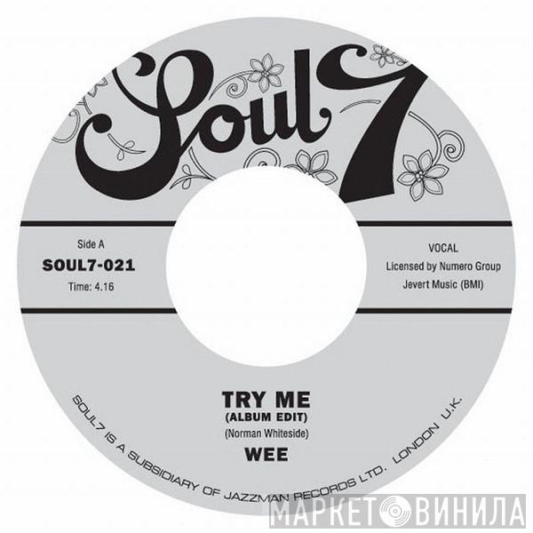 Wee - Try Me / You Can Fly My Aeroplane