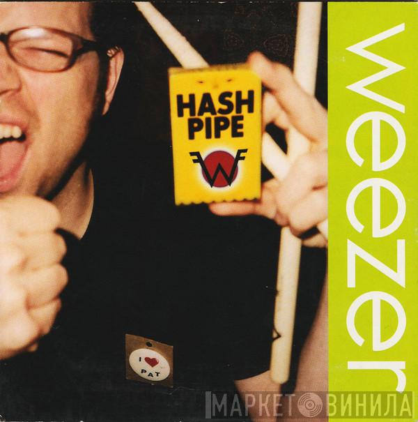  Weezer  - Hash Pipe