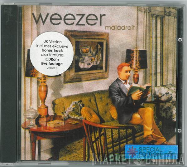 Weezer - Maladroit