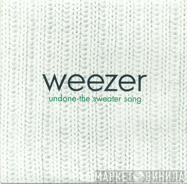  Weezer  - Undone-The Sweater Song