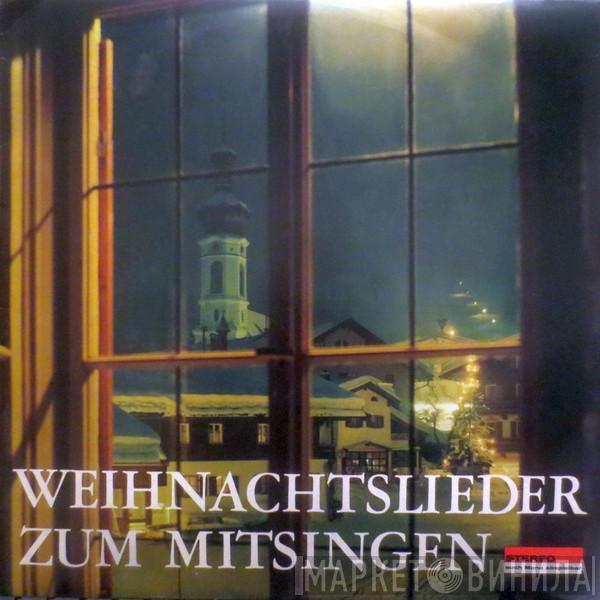  - Weihnachtslieder Zum Mitsingen