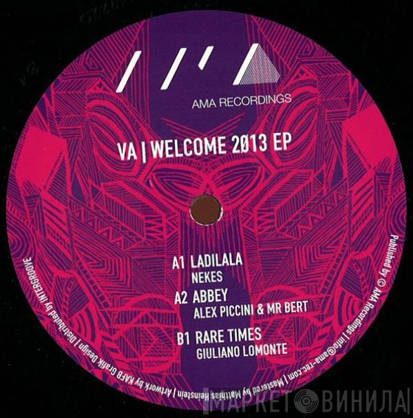  - Welcome 2013 Ep