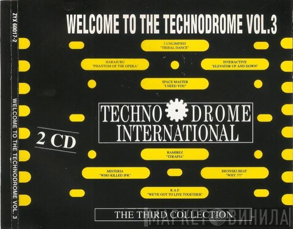  - Welcome To The Technodrome Vol. 3