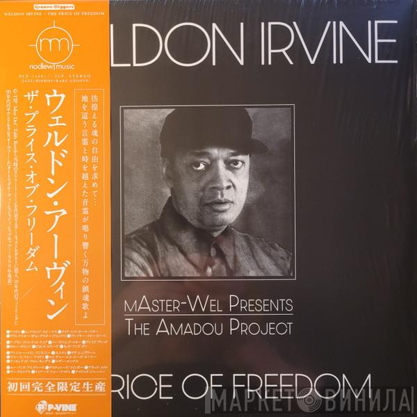 Weldon Irvine - The Price Of Freedom - mAster-Wel Presents The Amadou Project