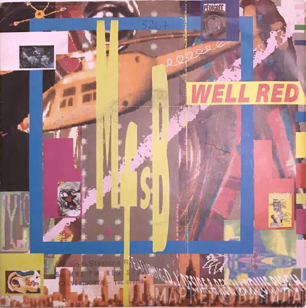  Well Red  - M.F.S.B.