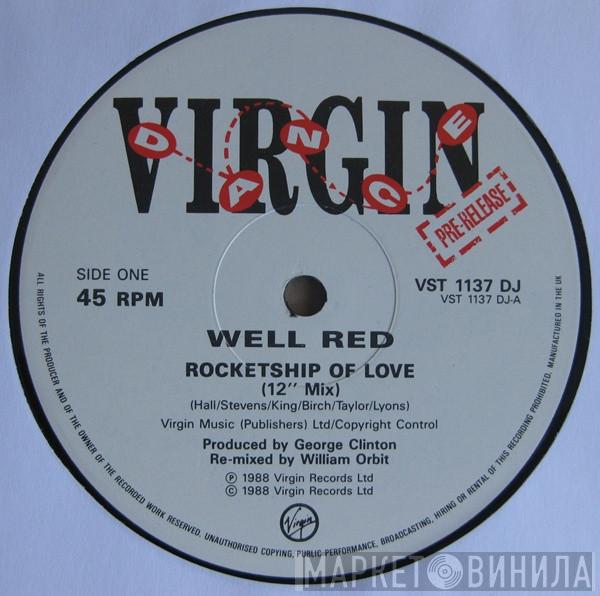 Well Red - Rocketship Of Love