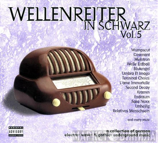  - Wellenreiter In Schwarz Vol. 5