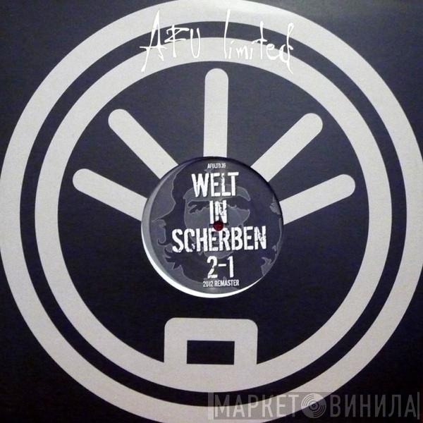 Welt In Scherben - 2-1 2012 Remaster / Der Verfall