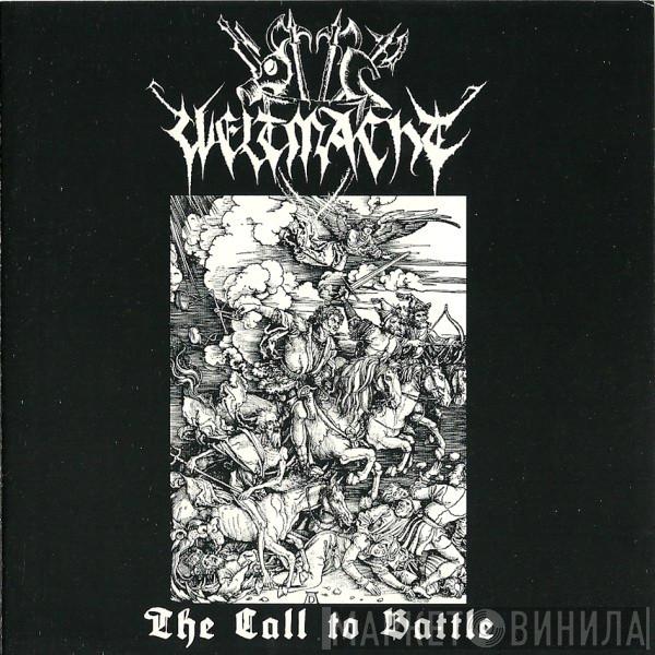 Weltmacht - The Call To Battle
